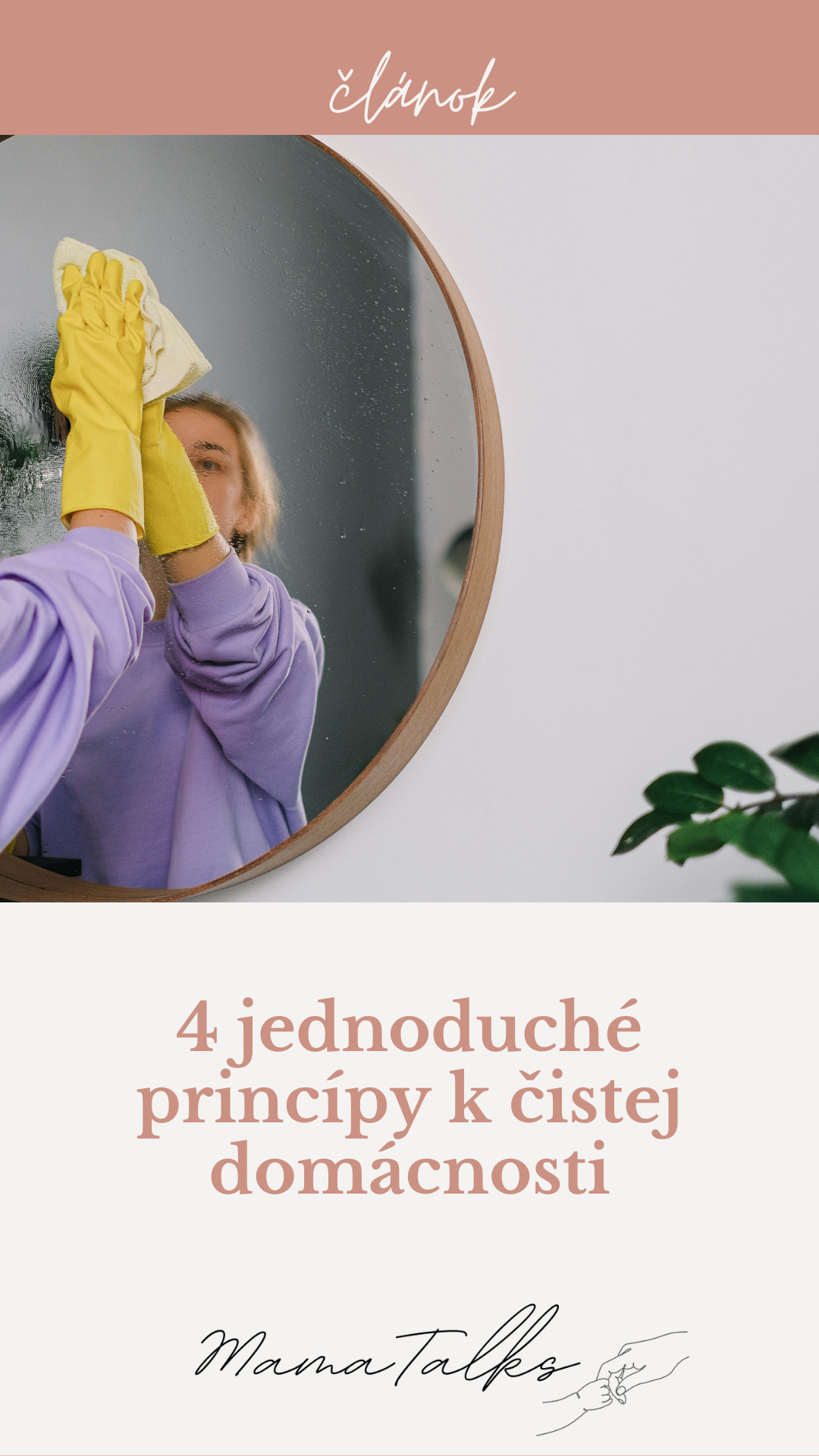mamatalks.sk 4 jednoduché princípy k čistej domácnosti argilli
