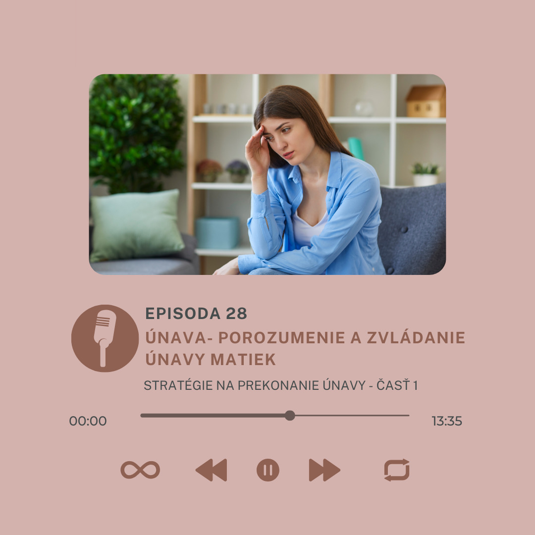 podcast mamatalks.sk argilli Únava - porozumenie a zvládanie únavy matiek, stratégie na prekonanie únavy - časť 1