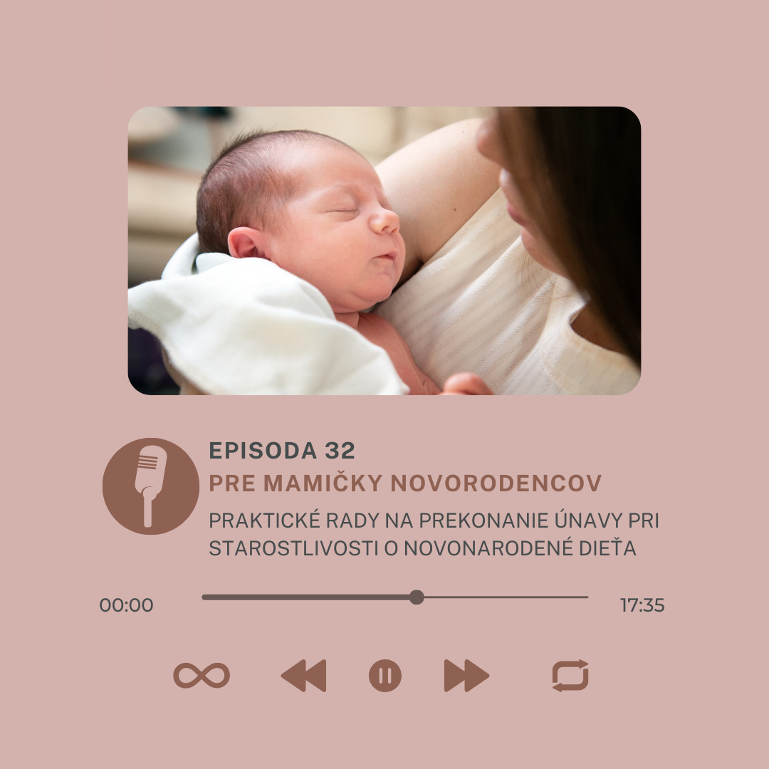 podcast mamatalks.sk Pre mamičky novorodencov: Praktické rady na prekonanie únavy _ argilli