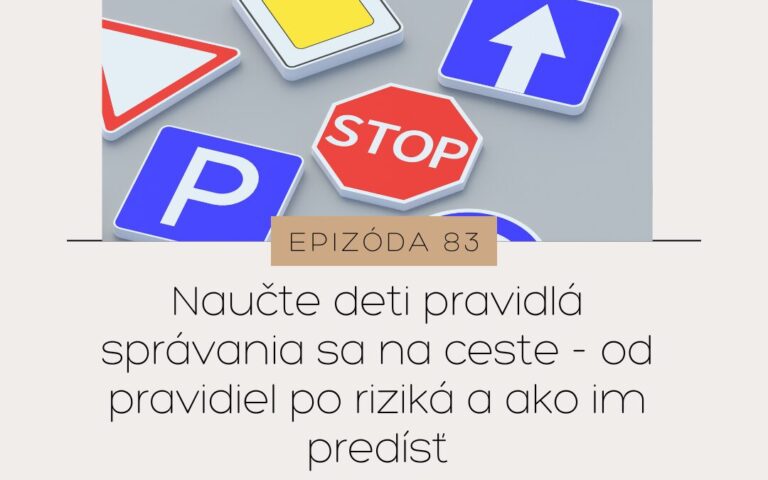 Mamatalks.sk_Lydia Argilli_Naucte deti pravidla spravania sa na ceste